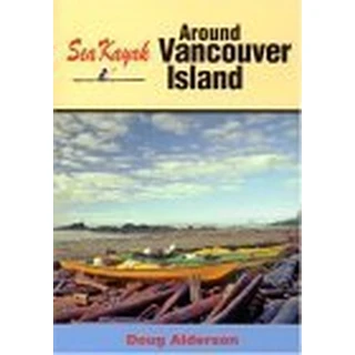 Sea Kayak Around Vancouver Island
