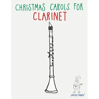 Christmas Carols for Clarinet: Easy Songs! (English Edition)
