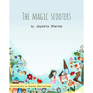 The Magic Scooters (English Edition)