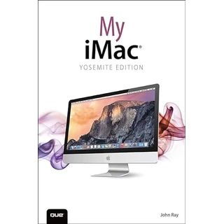 My iMac (Yosemite Edition) (My...) (English Edition)